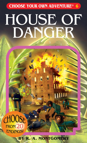 Choose Your Own Adventure: Book 6 - House of Danger