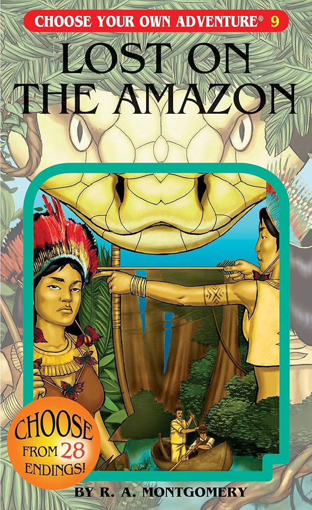 Choose Your Own Adventure: Book 9 - Lost on the Amazon