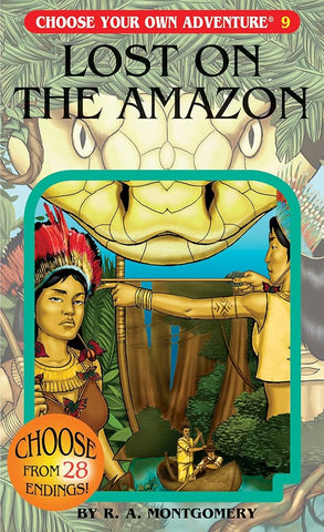 Choose Your Own Adventure: Book 9 - Lost on the Amazon