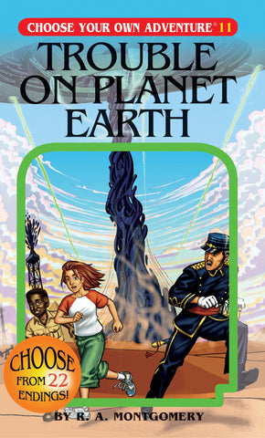 Choose Your Own Adventure: Book 11 - Trouble on Planet Earth