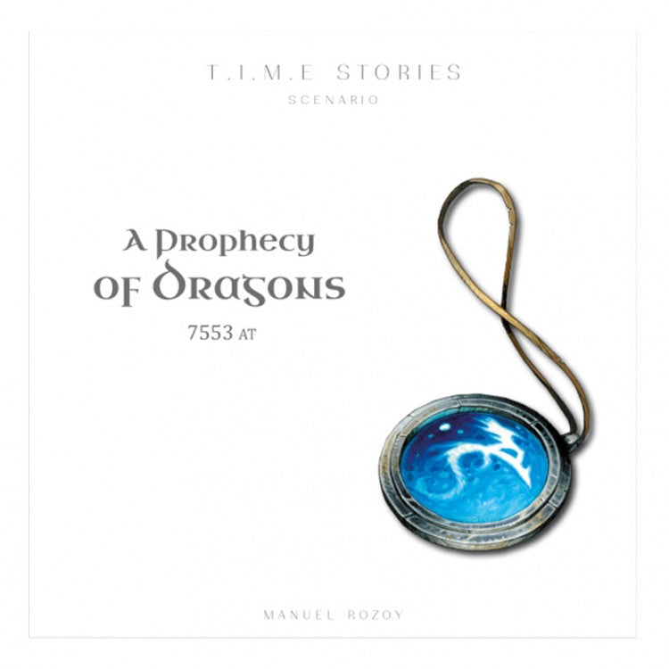 Time Stories: A Prophecy of Dragons