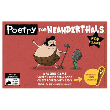 Poetry for Neanderthals: Pop Culture