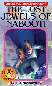 Choose Your Own Adventure: Book 4 - The Lost Jewels Of Nabooti