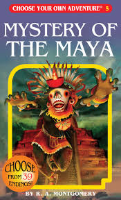 Choose Your Own Adventure: Book 5 - Mystery of the Maya