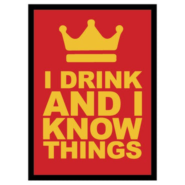 Deck Protector: I Drink and I Know Things! (50)