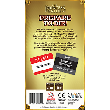 THE PRINCESS BRIDE PREPARE TO DIE